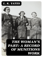 The Woman's Part: A Record of Munitions Work