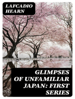 Glimpses of Unfamiliar Japan: First Series