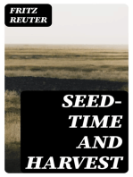 Seed-time and Harvest: A Novel