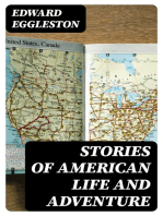 Stories of American Life and Adventure