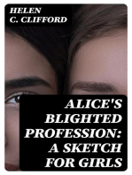 Alice's Blighted Profession: A Sketch for Girls