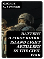 Battery D First Rhode Island Light Artillery in the Civil War