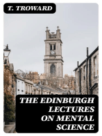 The Edinburgh Lectures on Mental Science