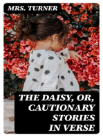 The Daisy, or, Cautionary Stories in Verse