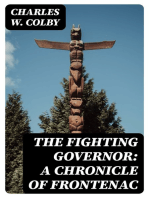 The Fighting Governor: A Chronicle of Frontenac