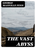 The Vast Abyss: The Story of Tom Blount, his Uncles and his Cousin Sam