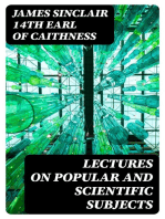 Lectures on Popular and Scientific Subjects