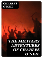 The Military Adventures of Charles O'Neil