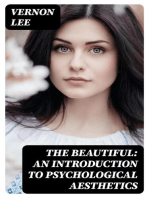 The Beautiful: An Introduction to Psychological Aesthetics