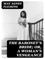 The Baronet's Bride; Or, A Woman's Vengeance