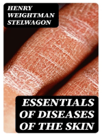 Essentials of Diseases of the Skin: Including the Syphilodermata Arranged in the Form of Questions and Answers Prepared Especially for Students of Medicine