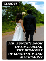 Mr. Punch's Book of Love: Being the Humours of Courtship and Matrimony