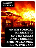An Historical Narrative of the Great and Terrible Fire of London, Sept. 2nd 1666