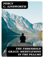 The Threshold Grace: Meditations in the Psalms