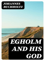 Egholm and his God