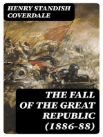 The Fall of the Great Republic (1886-88)