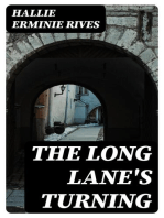 The Long Lane's Turning