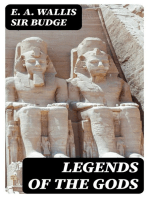 Legends of the Gods: The Egyptian Texts, edited with Translations