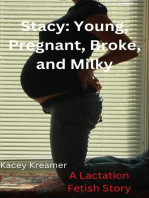 Stacy: Young, Pregnant, Broke, and Milky