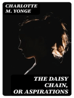 The Daisy Chain, or Aspirations