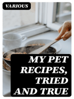 My Pet Recipes, Tried and True: Contributed by the Ladies and Friends of St. Andrew's Church, Quebec