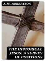 The Historical Jesus: A Survey of Positions