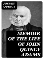 Memoir of the Life of John Quincy Adams