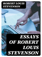 Essays of Robert Louis Stevenson: Selected and Edited With an Introduction and Notes by William Lyon Phelps