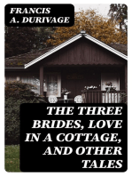 The Three Brides, Love in a Cottage, and Other Tales