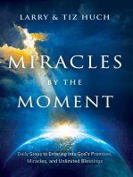 Miracles by the Moment