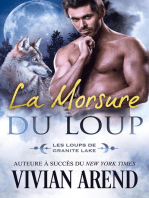 La Morsure du loup (Les Loups de Granite Lake, tome 6): Sous les aurores boréales, #6
