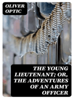 The Young Lieutenant; or, The Adventures of an Army Officer