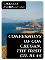 Confessions Of Con Cregan, the Irish Gil Blas
