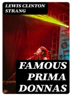 Famous Prima Donnas