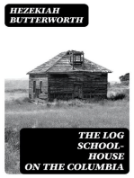 The Log School-House on the Columbia