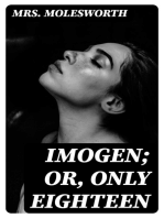 Imogen; Or, Only Eighteen
