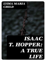 Isaac T. Hopper: A True Life