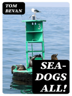 Sea-Dogs All!: A Tale of Forest and Sea
