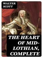 The Heart of Mid-Lothian, Complete