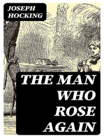 The Man Who Rose Again