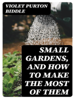 Small Gardens, and How to Make the Most of Them