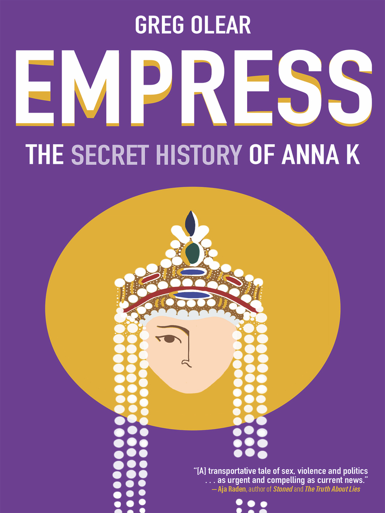 EMPRESS by Greg Olear (Ebook) - Read free for 30 days
