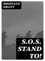 S.O.S. Stand to!