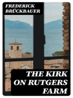 The Kirk on Rutgers Farm