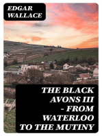 The Black Avons III - From Waterloo to the Mutiny
