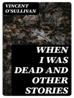 When I Was Dead and other stories
