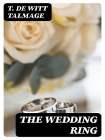 The Wedding Ring: A Series of Discourses for Husbands and Wives and Those Contemplating Matrimony