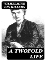 A Twofold Life
