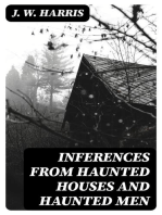 Inferences from Haunted Houses and Haunted Men