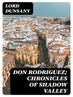 Don Rodriguez; Chronicles of Shadow Valley